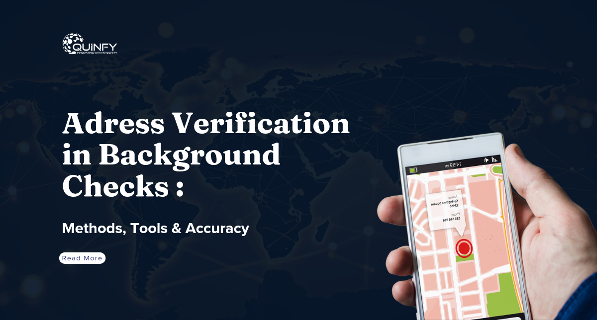 Address Verification in Background Checks: Methods, Tools & Accuracy Guide
